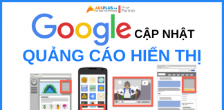 Google Ads vừa công bố bản nâng cấp của chiến dịch hiển thị nâng cấp mới của google ads