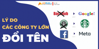 Bật mí lý do các công ty lớn trên thế giới quyết định đổi tên các công ty lớn đổi tên
