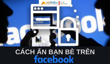 Làm sao để ẩn bạn bè trên Facebook ?