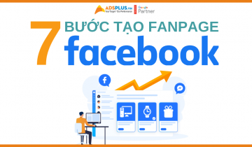 Cách tạo Fanpage doanh nghiệp trên Facebook dễ dàng với 7 bước cách tạo fanpage trên facebook