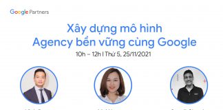 Đối tác chính thức của Google tại Việt Nam chia sẻ mô hình Agency bền vững CEO Adsplus xây dựng mô hình agency bền vững cùng google