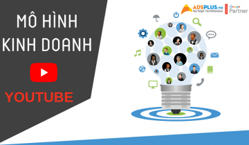 mô hình kinh doanh của youtube
