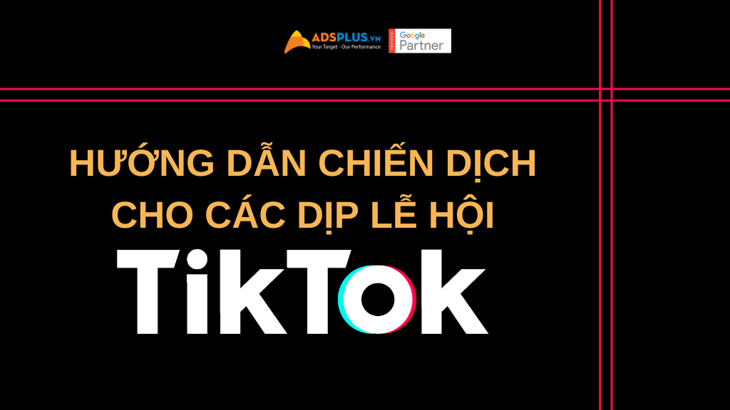 tài liệu chiến dịch tiktok