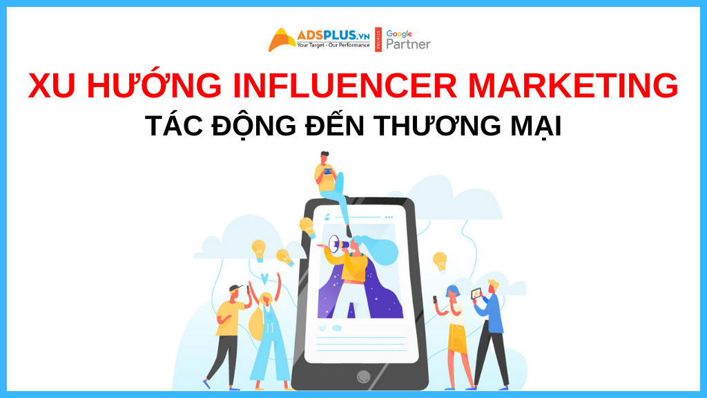 xu hướng influencer marketing