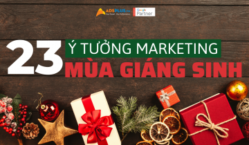 23 Ý tưởng Marketing mùa Giáng sinh để tăng doanh số 2021 ý tưởng giáng sinh 2021