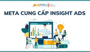 Meta cung cấp Insight về lợi ích tiếp cận Ads Targeting chung và thu hẹp meta insight ads
