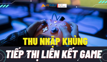 Thu nhập khủng với tiếp thị liên kết game tiếp thị liên kết game