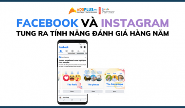 Facebook và Instagram tung ra các tính năng mới ‘Đánh giá hàng năm’ tính năng đánh giá facebook