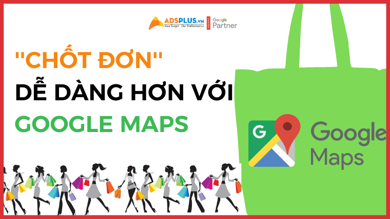 tính năng google maps