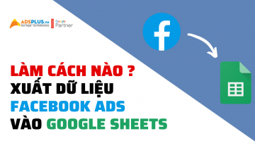 xuất dữ liệu facebook ads
