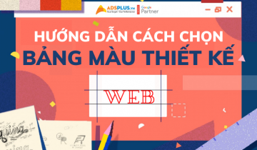 Hướng dẫn mới về cách chọn bảng màu thiết kế phù hợp cho website bảng màu thiết kế web