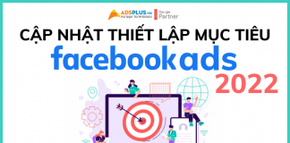 Meta cập nhật cách thiết lập mục tiêu cho Facebook Ads 2022 facebook ads 2022