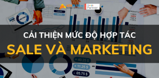 Làm sao để cải thiện mức độ hợp tác giữa Sale và Marketing? sale và marketing