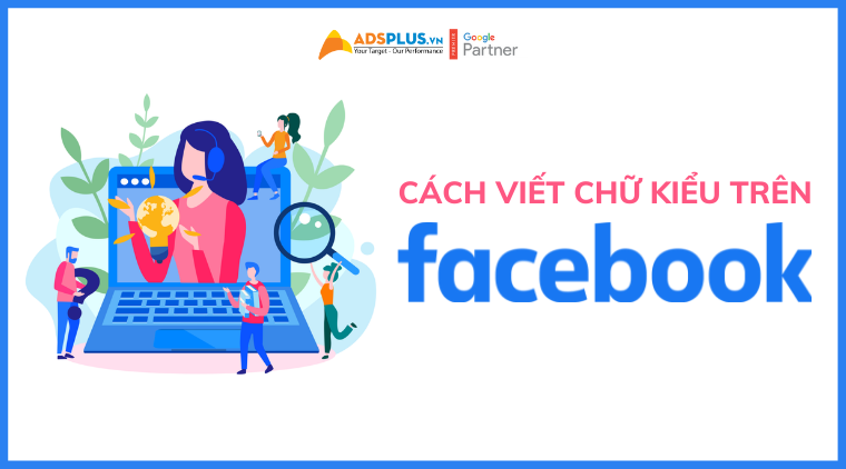 cách viết chữ kiểu facebook