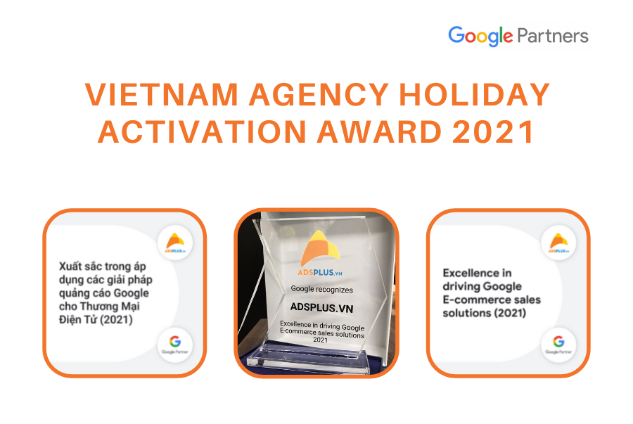 Google công bố giải thưởng Vietnam Agency Holiday Activation Award 2021