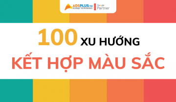 100 xu hướng kết hợp màu sắc mà bạn có thể áp dụng khi Design kết hợp màu sắc