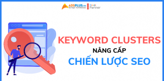 Keyword Clusters – yếu tố nâng cấp chiến lược SEO của thương hiệu keyword clusters