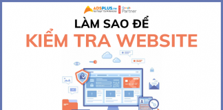 Làm sao để kiểm tra tình trạng Website một cách nhanh nhất kiểm tra website