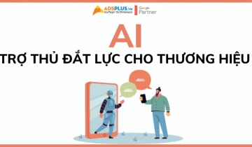 AI – Công cụ mới giúp thương hiệu nói chuyện với người dùng nói chuyện với ai