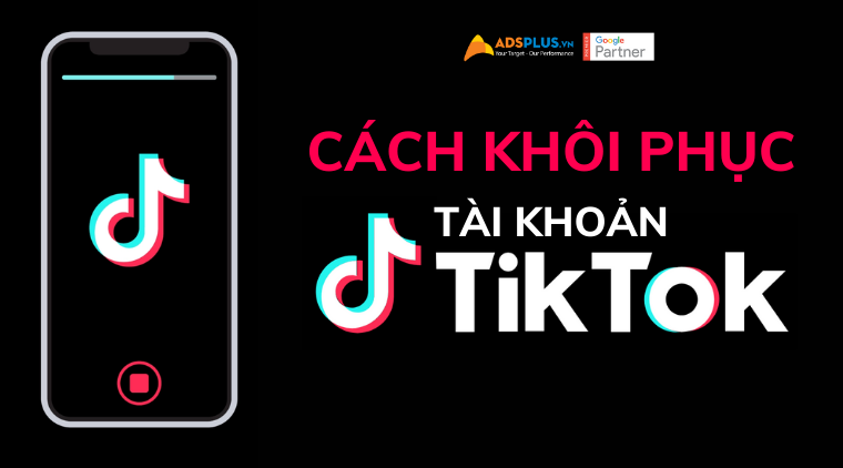 cách lấy lại tài khoản tiktok