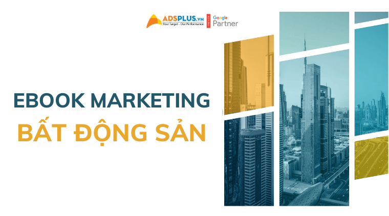 ebook marketing bất động sản