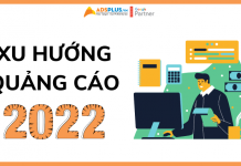 xu hướng quảng cáo 2022