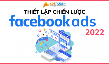 chiến lược facebook ads