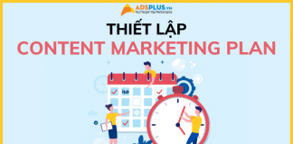 Cách thiết lập Content Marketing Plan cho mọi chiến dịch content plan