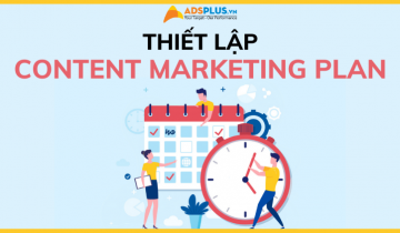 Cách thiết lập Content Marketing Plan cho mọi chiến dịch content plan