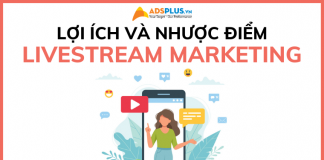 Livestream Marketing: Lợi ích và nhược điểm cho thương mại điện tử livestream marketing