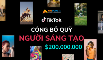 TikTok công bố quỹ lên đến 200 triệu đô dành riêng cho TikTok Creator quy tiktok creator