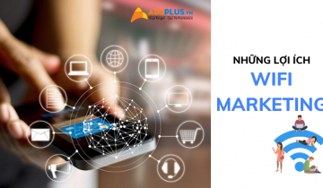 Wifi Marketing là gì? Tại sao các thương hiệu nên sử dụng Wifi Marketing wifi marketing