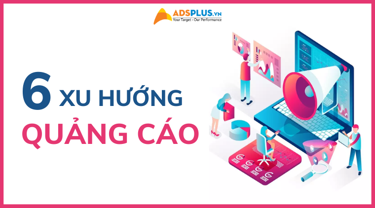 xu hướng quảng cáo