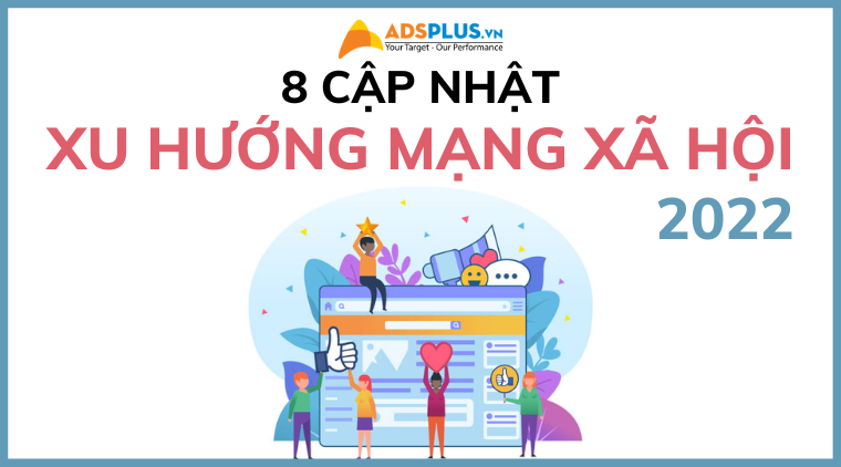 cập nhật xu hướng 2022