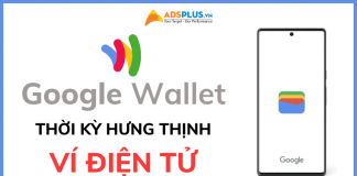 Google Wallet – Thời kỳ hưng thịnh của ví điện tử google wallet ví điện tử