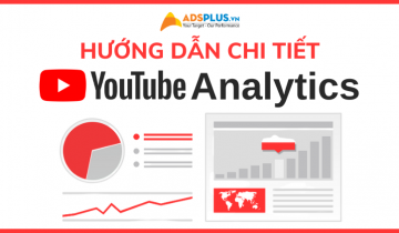 YouTube cung cấp các hướng dẫn Analytics nâng cao hiệu suất nội dung hướng dẫn youtube analytics