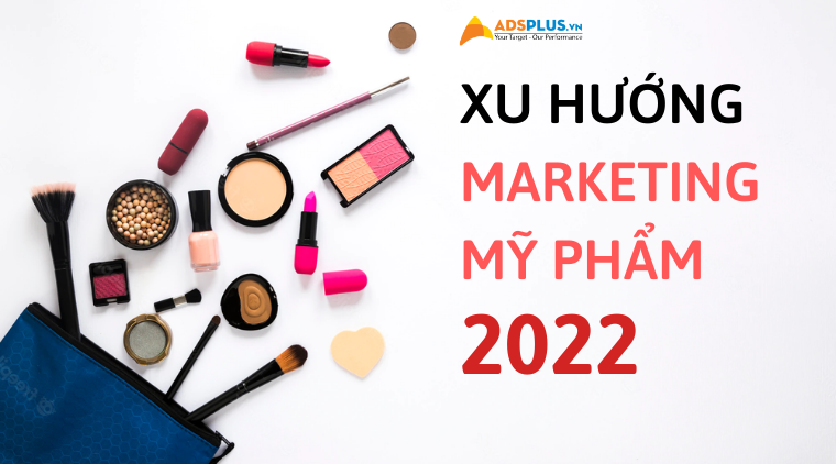 marketing cho ngành mỹ phẩm