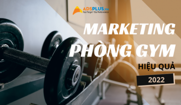 16 ý tưởng Marketing phòng Gym giúp thu hút khách hàng năm 2022 marketing phòng gym