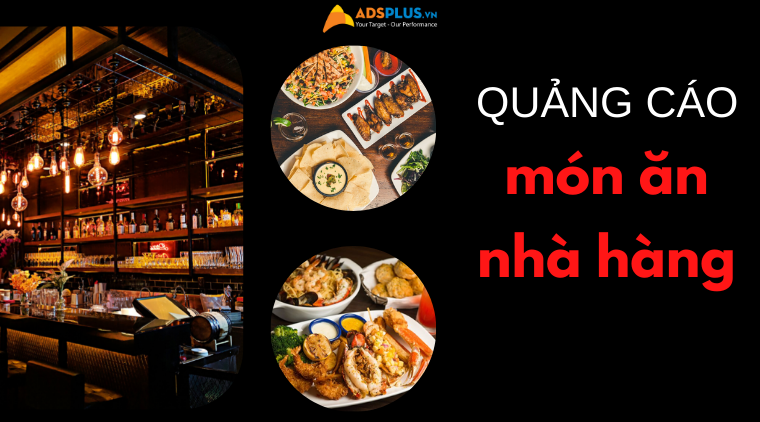 quảng cáo món ăn nhà hàng