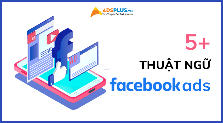 thuật ngữ quảng cáo facebook