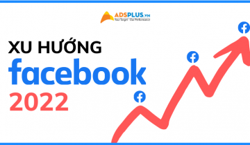 Top 10 xu hướng Facebook nổi bật trong năm 2022 xu hướng facebook 2022