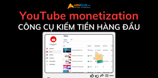 YouTube monetization là gì? Cách kiếm tiền hàng đầu trên YouTube youtube monetization
