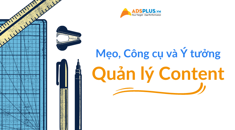 cách quản lý content