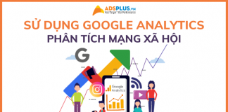 Cách sử dụng Google Analytics để kiểm tra mạng xã hội cách sử dụng google analytics