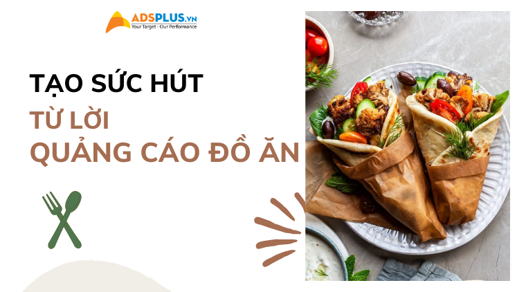 lời quảng cáo đồ ăn hay