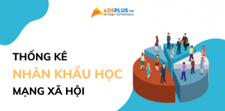 Thống kê nhân khẩu học người dùng trên mạng xã hội: Facebook, TikTok… nhân khẩu học mạng xã hội