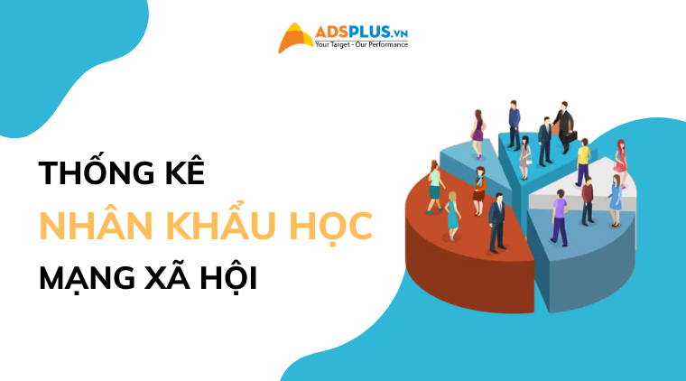 nhân khẩu học mạng xã hội