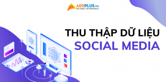 Thu thập dữ liệu Social Media: Tại sao bạn nên làm điều đó? thu thập dữ liệu social media