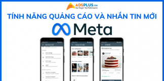 Meta ra mắt tính năng quảng cáo và nhắn tin mới tính năng meta mới