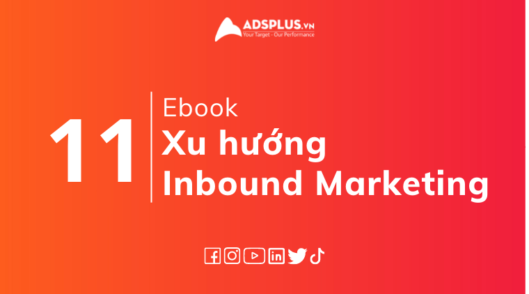 xu hướng inbound marketing 2022
